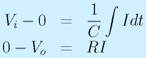 V_i-0&=&\frac{1}{C}\int Idt\nonumber\\ 0-V_o&=&RI