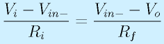 \frac{V_i-V_{in-}}{R_i}=\frac{V_{in-}-V_o}{R_f}