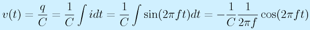 v(t)=\frac{q}{C}=\frac{1}{C}\int idt=\frac{1}{C}\int \sin(2\pi ft) dt=-\frac{1}{C}\frac{1}{2\pi f}\cos(2\pi ft)